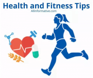 Health and Fitness Tips 