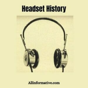 Headset History