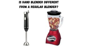 Is Hand Blender Different From a Regular Blender